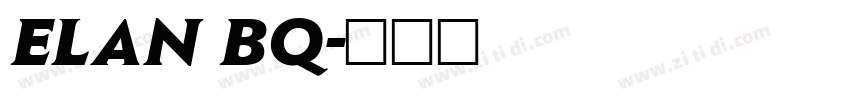 ELAN BQ字体转换